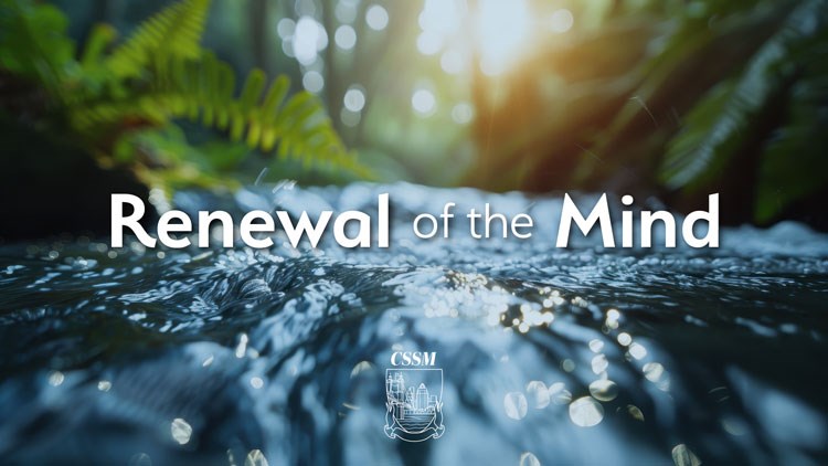 Renewal of the Mind Class: CSSM Elective