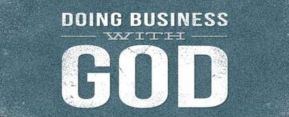 Doing Business with God