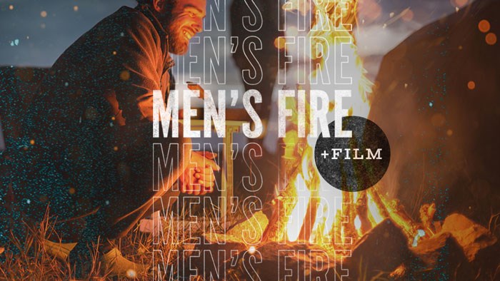Men's Fire + Film