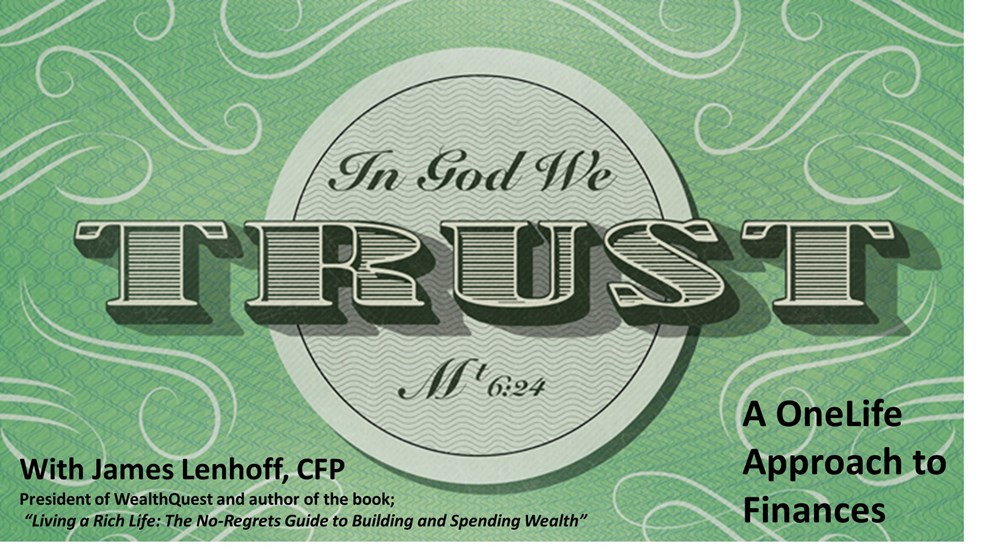 In God We Trust: A OneLife Approach to Finances