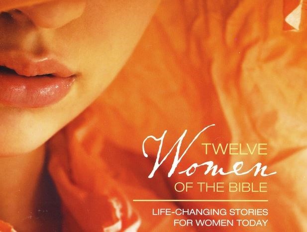 Twelve Women of the Bible