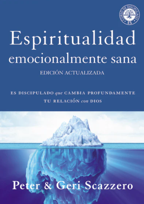 Espiritualidad emocionalmente sana - Español